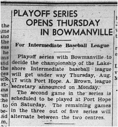 1939-08-17 Baseball -PH Intermediates vs Bowmanville Game 1