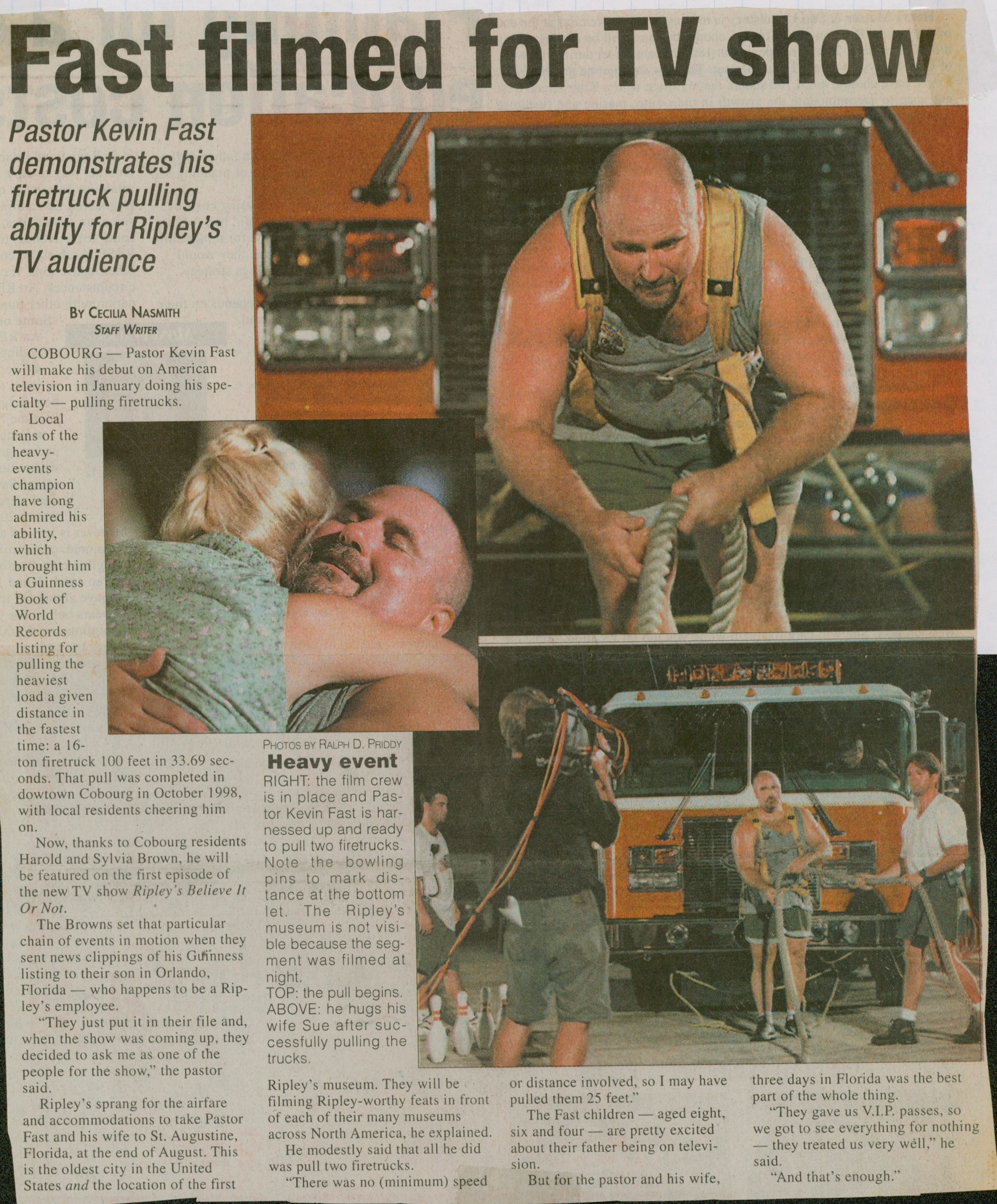 Kevin Fast pulling 2 firetrucks