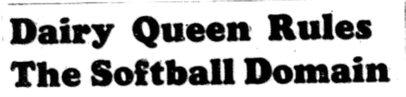 1965-09-01 Softball -Men-CMSL-Dairy Queen Finishes First-A