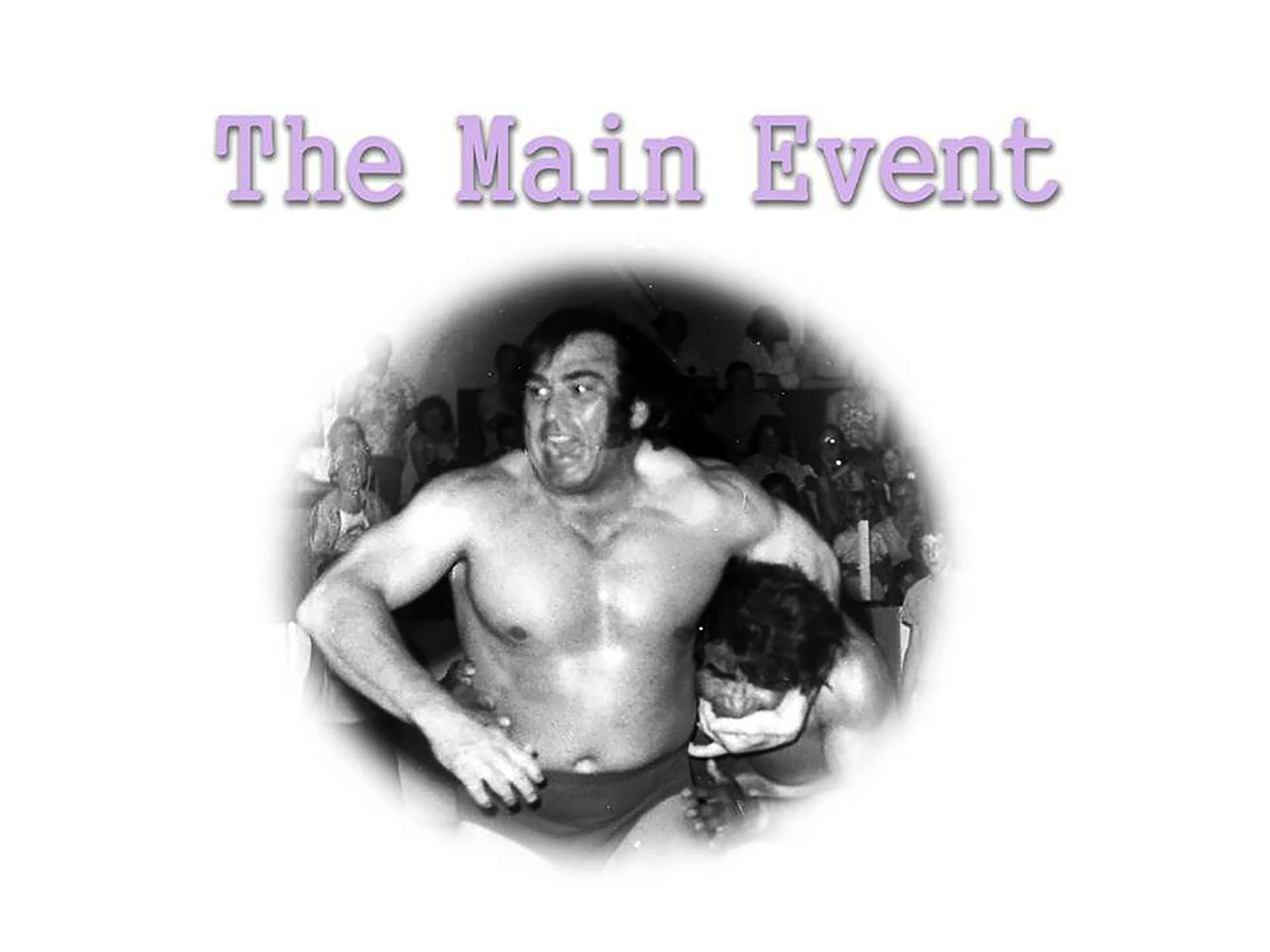 1 - The Main Event