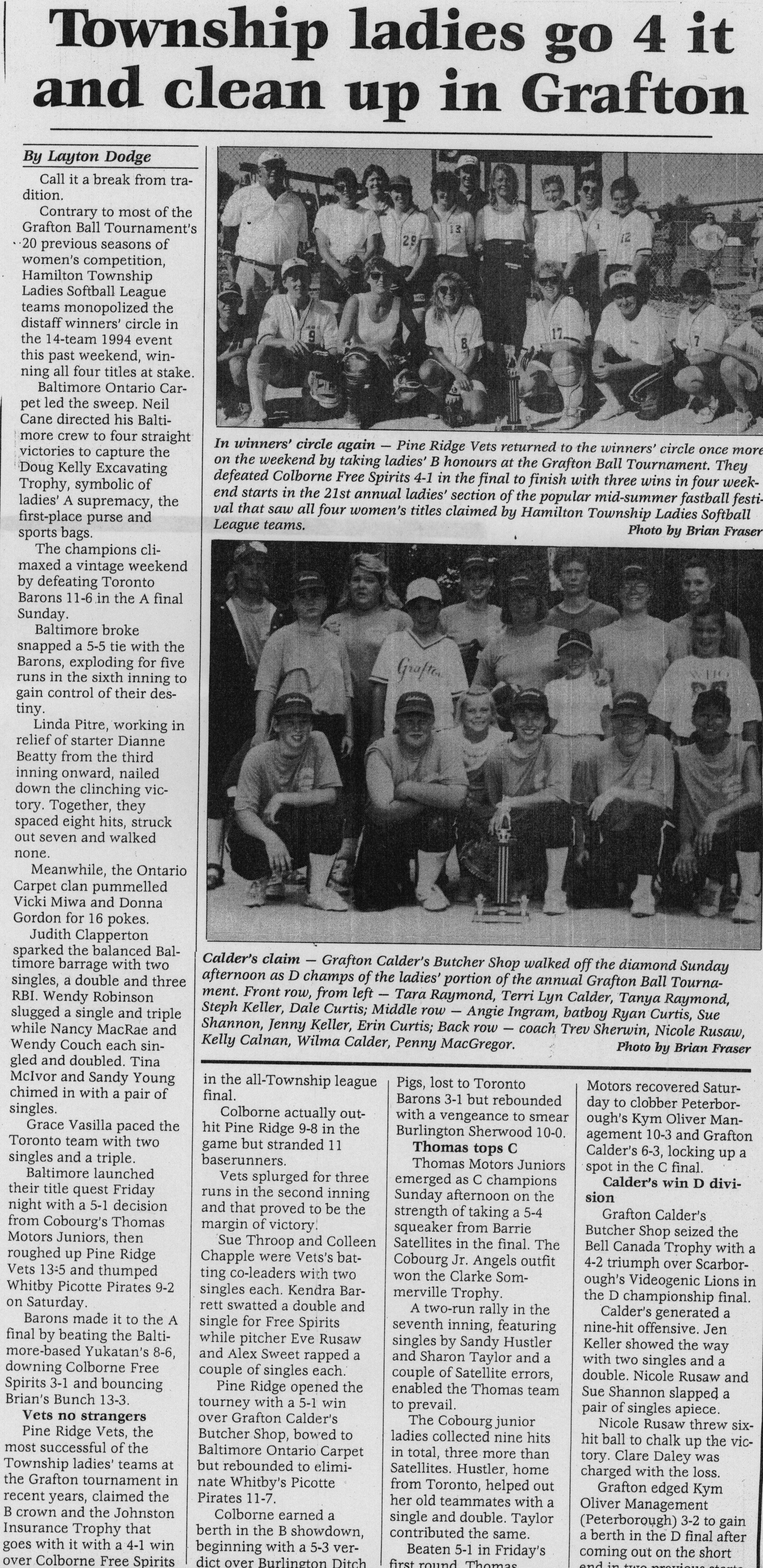Softball -Grafton Tournament -1994 -Ladies-Summary and B D Champs-Pine Ridge Vets and Grafton